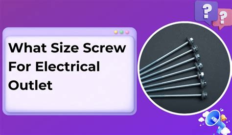 electrical box ground screw size|electrical outlet screw size chart.